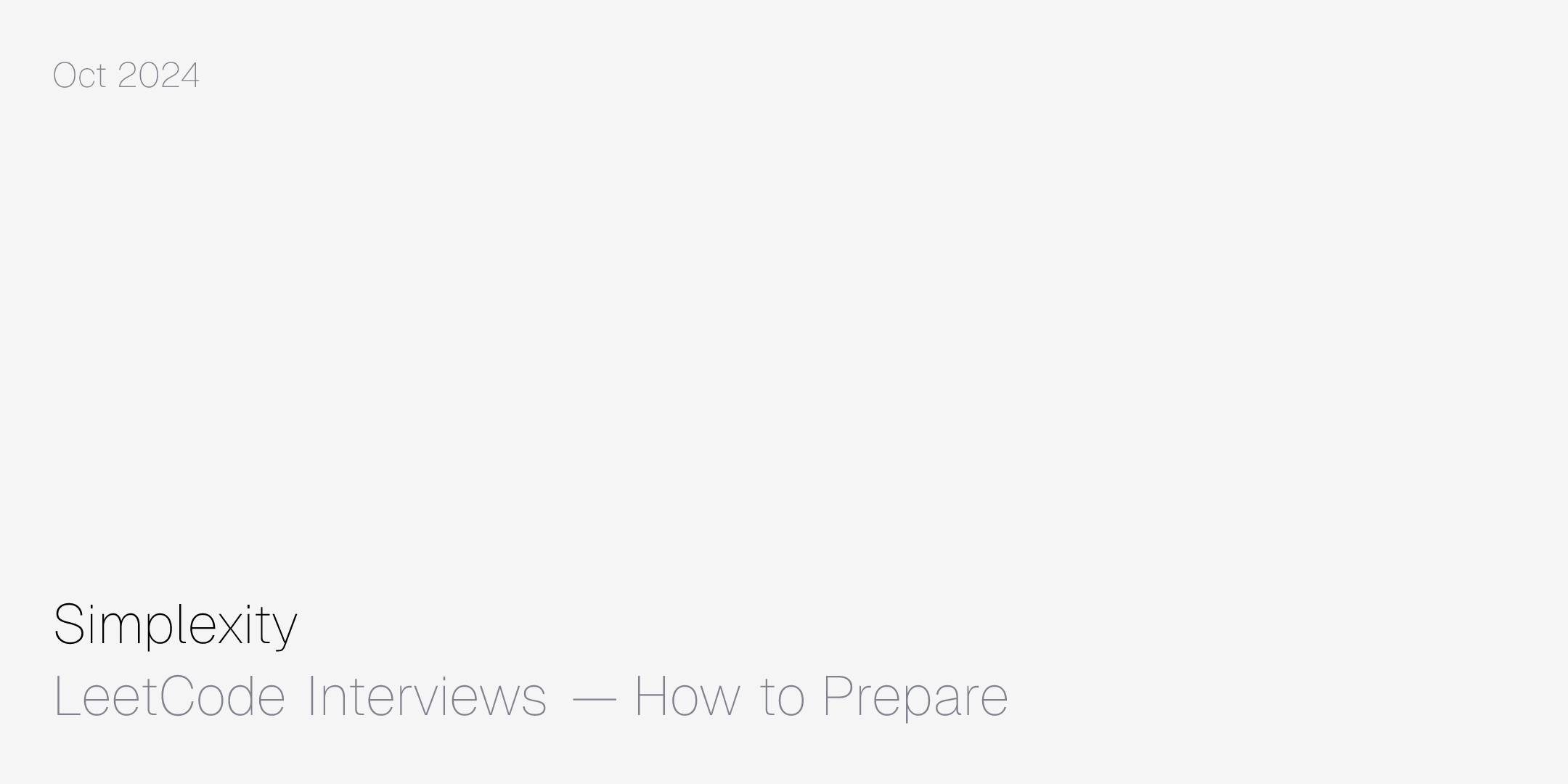 LeetCode Interviews — How to Prepare | Simplexity by Marcelo
